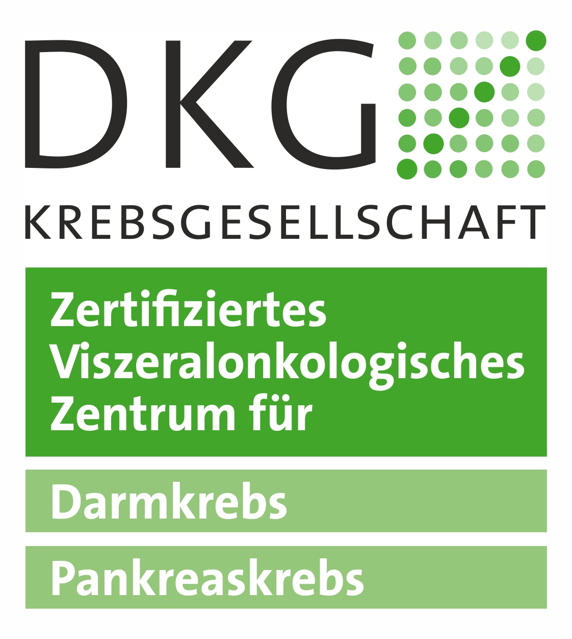 Zertifiziertes Viszeralonkologisches Zentrum für Darmkrebs und Pankreaskrebs Das Zertifikat der DKG Krebsgesellschaft zum zertifizierten Viszeralonkologischen Zentrums für Darmkrebs und Pankreaskrebs.