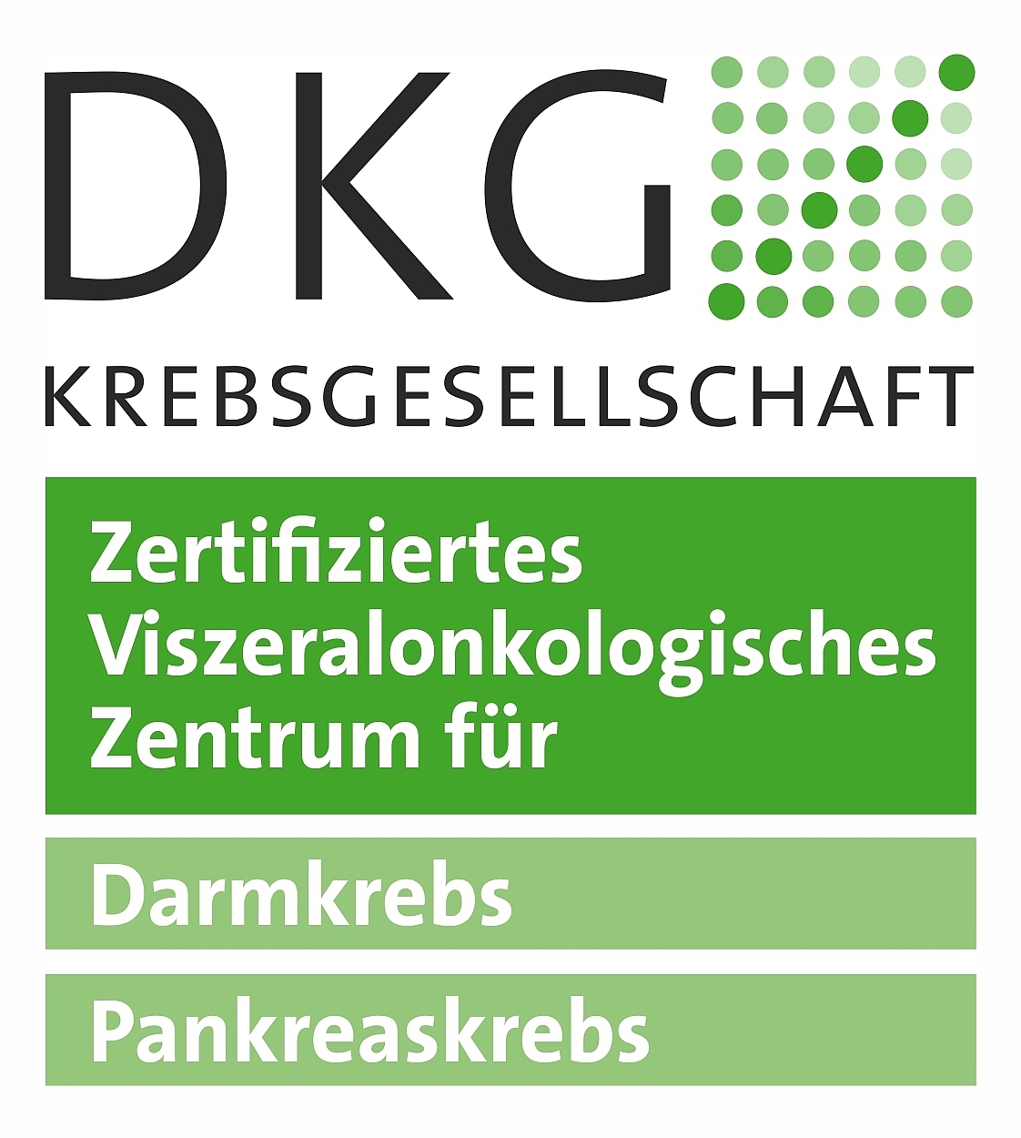DKG Krebsgesellschaft Zertifizierung Zertifikat der Deutschen Krebsgesellschaft als Viszeralonkologisches Zentrum, Darmkrebs, Pankreaskrebs